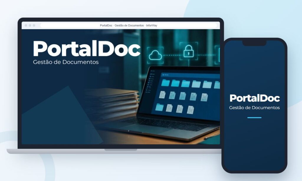 PortalDoc, sistema de gestão de documentos desenvolvido pela InforWay